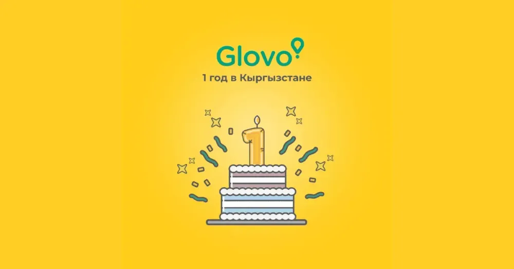 С Днем рождения, Glovo Кыргызстан! изображение публикации