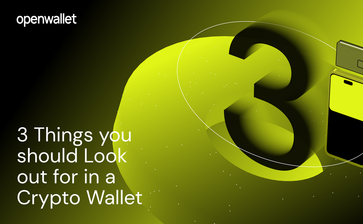 3 Things You Should Look Out for in a Crypto Wallet