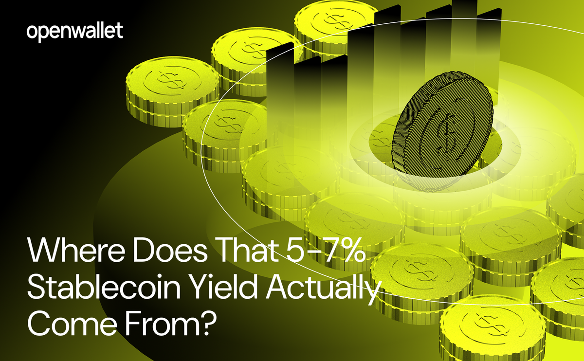 Where Does That 5-7% Stablecoin Yield Actually Come From?