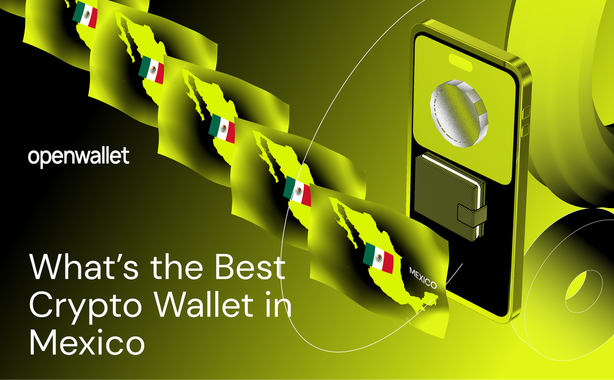 What's the Best Crypto Wallet in Mexico?