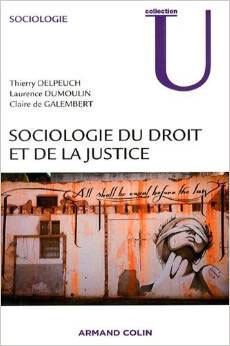 Sociologie du droit et de la justice, un excellent ouvrage sur la sociologie, à ne pas rater
