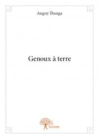 LE CONGOLAIS AUGUY IBANGA PUBLIE "GENOUX A TERRE"