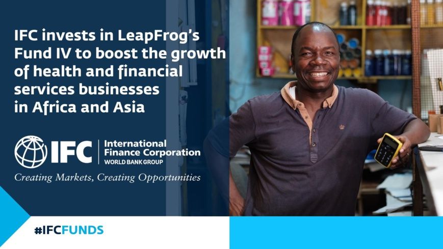 L'IFC investit dans un nouveau fonds pour soutenir la croissance des entreprises de santé et de services financiers en Afrique et en Asie