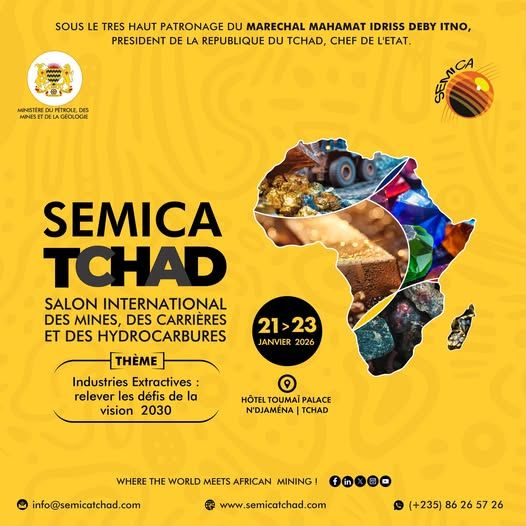 Tchad : N’Djamena accueillera le Salon International des Mines, Carrières et Hydrocarbures (SEMICA) 2026