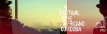 Le Festival de Cinéma Africain fête sa 9ème édition à Cordoue du 13 au 20 Octobre