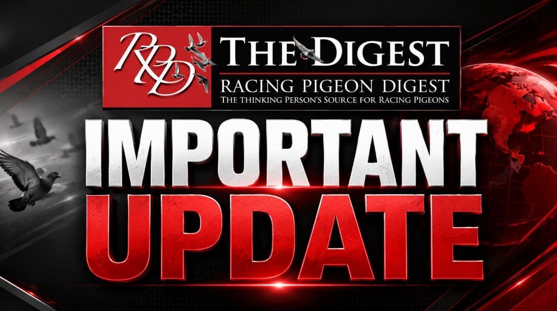 Important Notice Regarding Racing Pigeon Digest