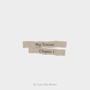 Big Tex Part 1