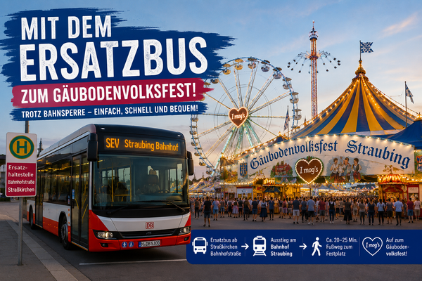 Mit dem Ersatzbus zum Gäubodenvolksfest: So kommt ihr trotz Bahnsperrung bequem nach Straubing