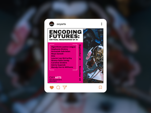Encoding Futures Exhibition Graphics at OxyArts post feature image