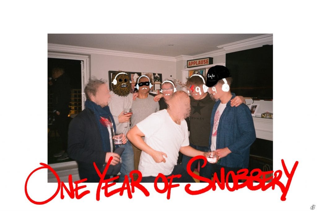 One Year of Snobbery