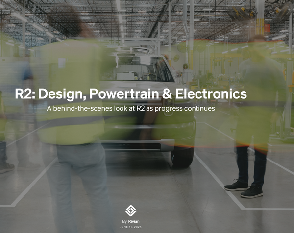 We're on the Rivian R2 list