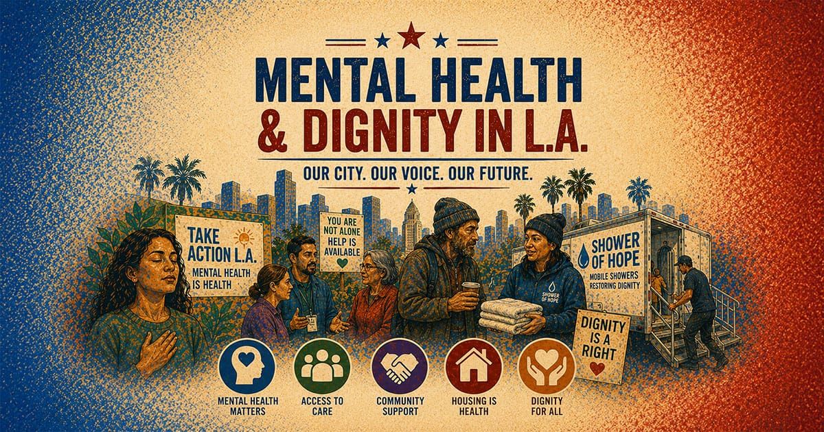 Mental Health & Dignity in L.A.