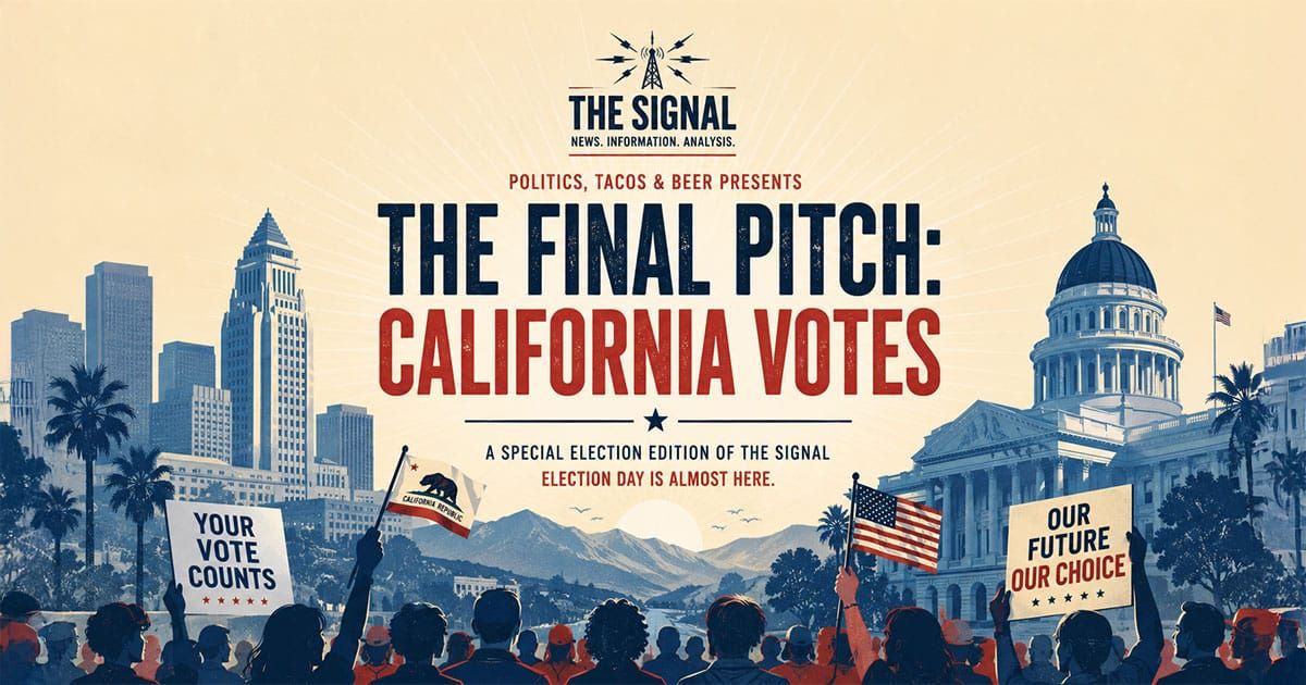 The Final Pitch: California Votes
