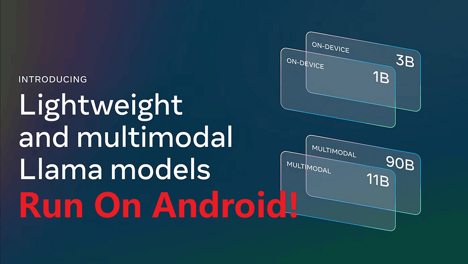 How to Run Llama 3.2 on Android Phone
