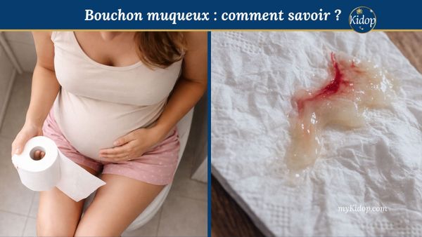 perte du bouchon muqueux fin de grossesse