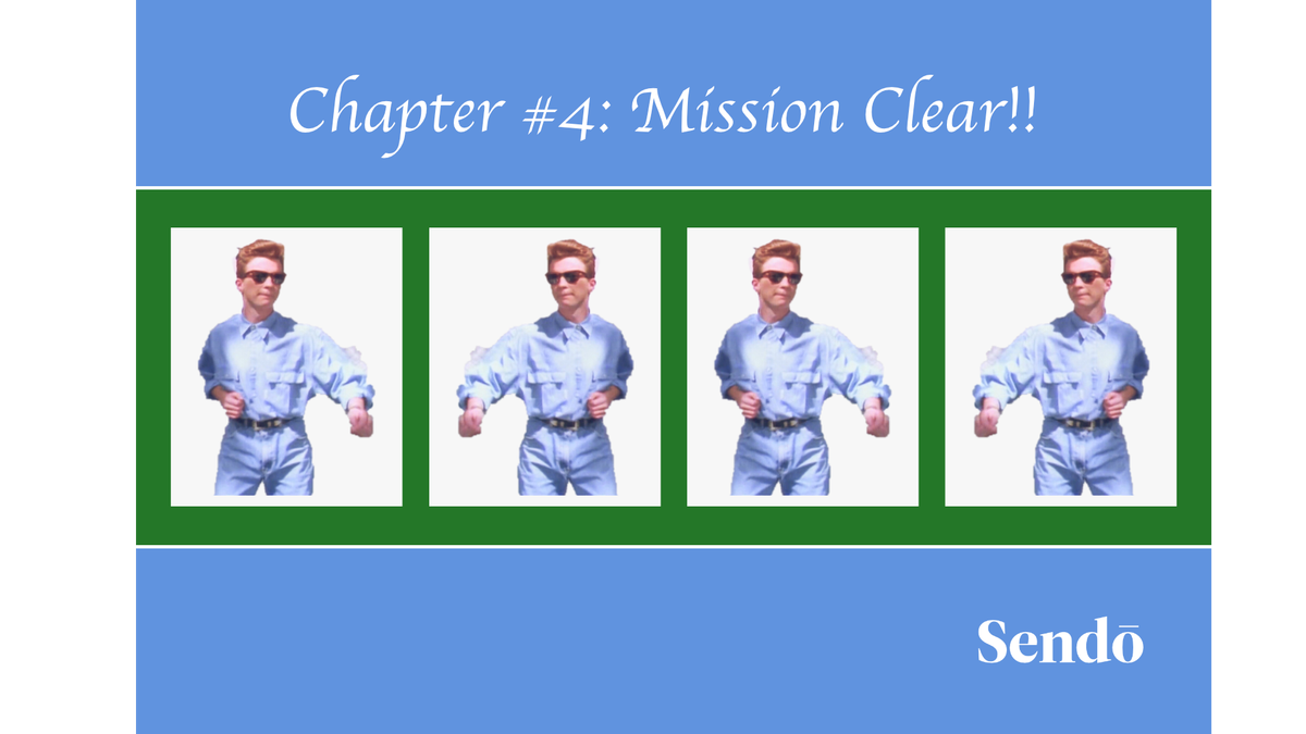 GTD #4: Mission Clear!!