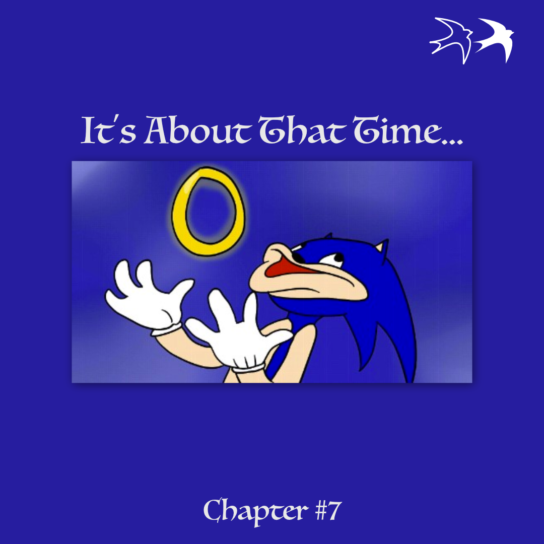 GTD #7: It's About That Time