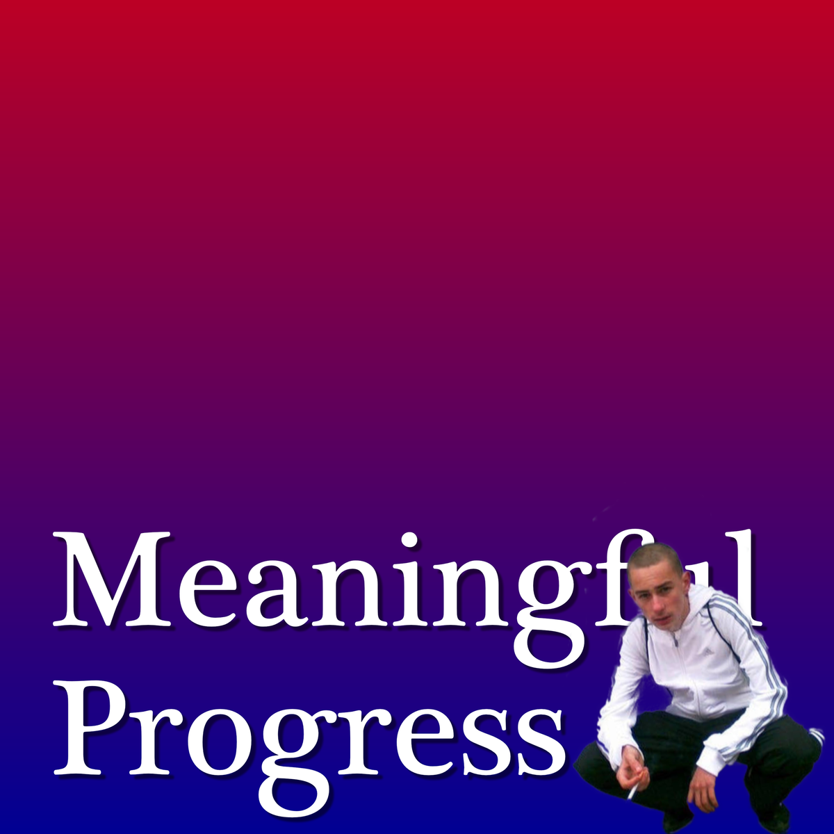 GTD #11: Meaningful Progress