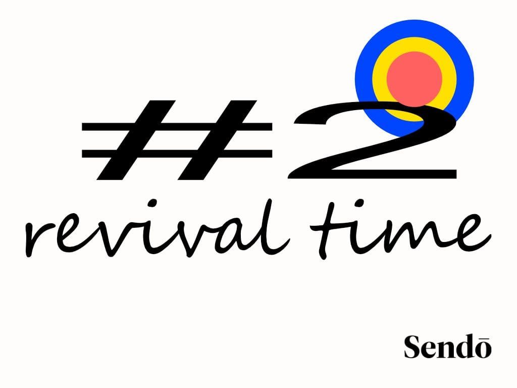 GTD #2: Revival Time