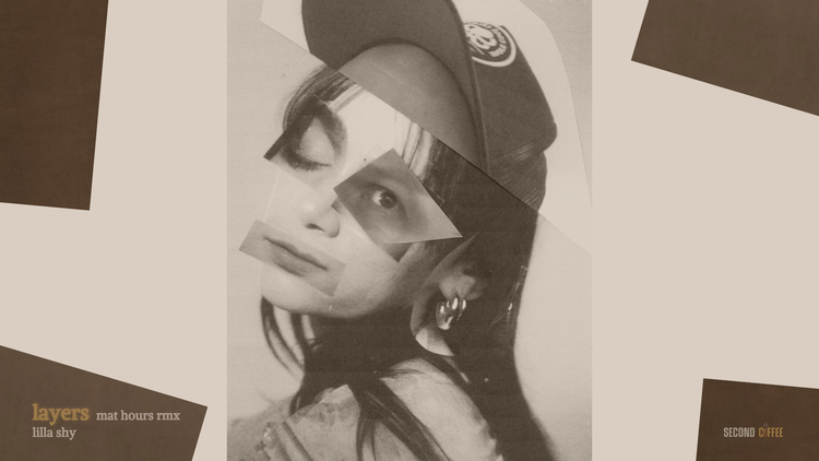 Layers (Mat Hours remix) by Lilla Shy, Mat Hours - Release Date: 2025-03-14