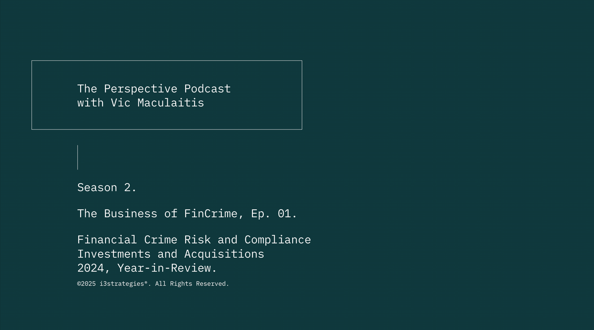 🎧 Season 2, The Business of FinCrime, Ep. 01