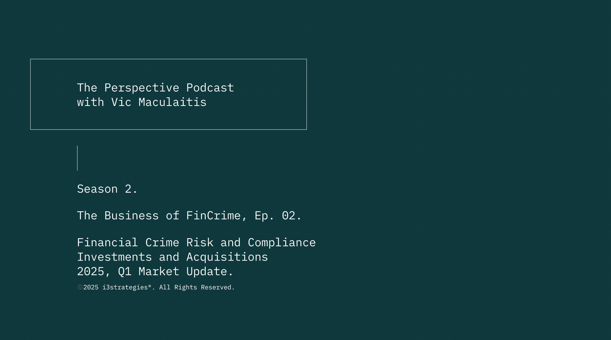 🎧 Season 2, The Business of FinCrime, Ep. 02