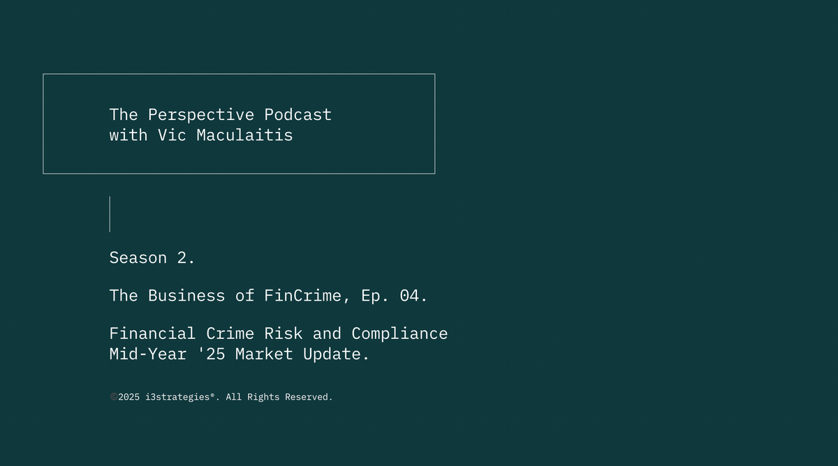 🎧 Season 2, The Business of FinCrime, Ep. 04