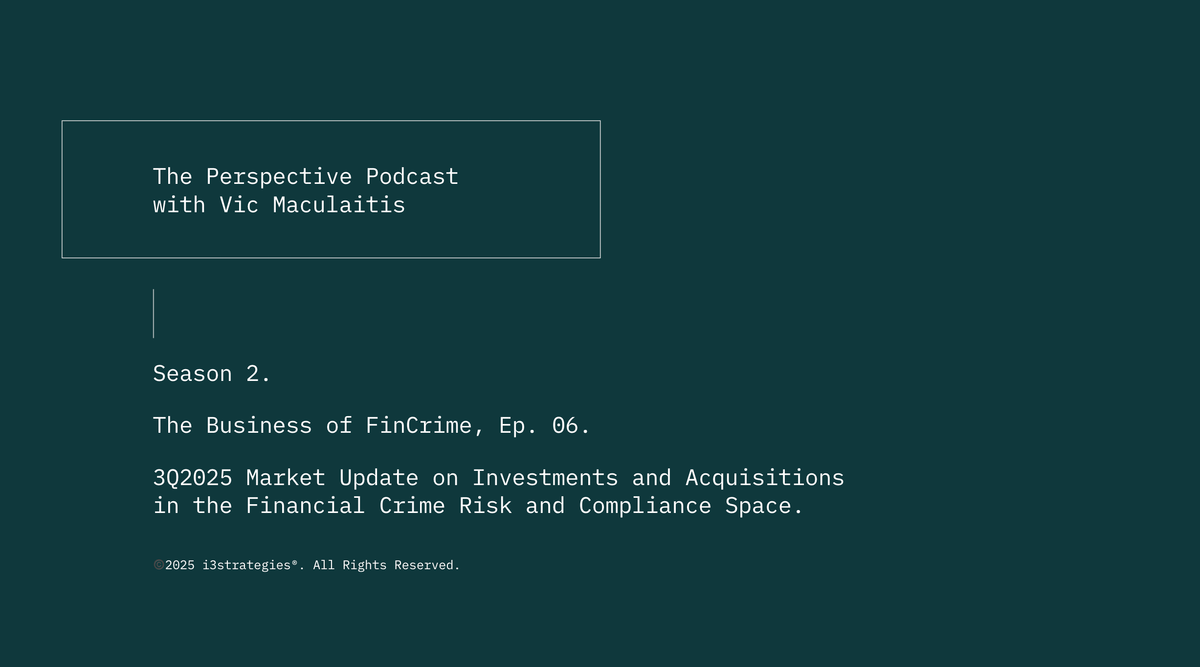 🎧 Season 2, The Business of FinCrime, Ep. 06