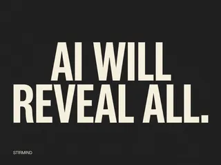 AI will reveal all.