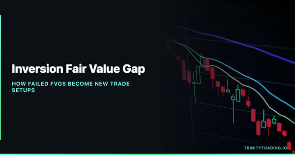 Inversion Fair Value Gap (IFVG): The ICT Concept That Turns Failed Gaps Into Trade Setups