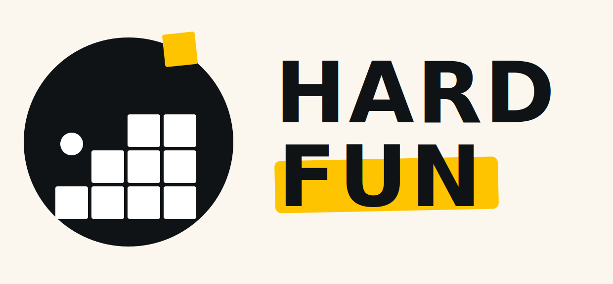 Hard Fun