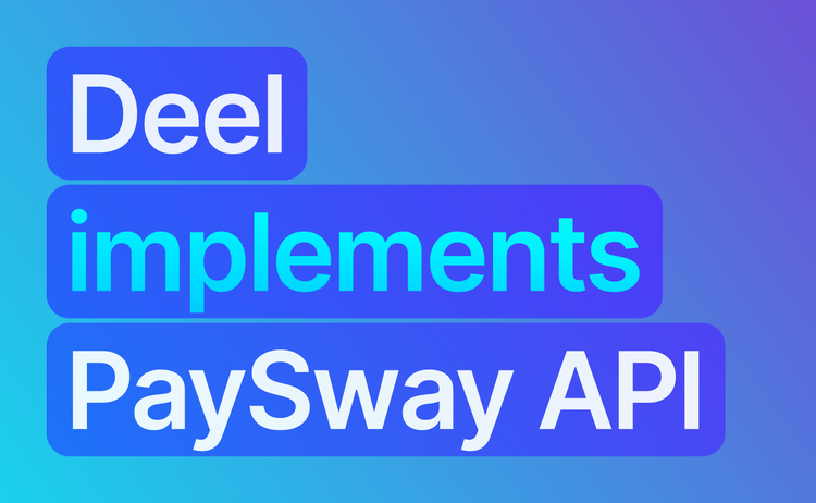 Deel implements PaySway API