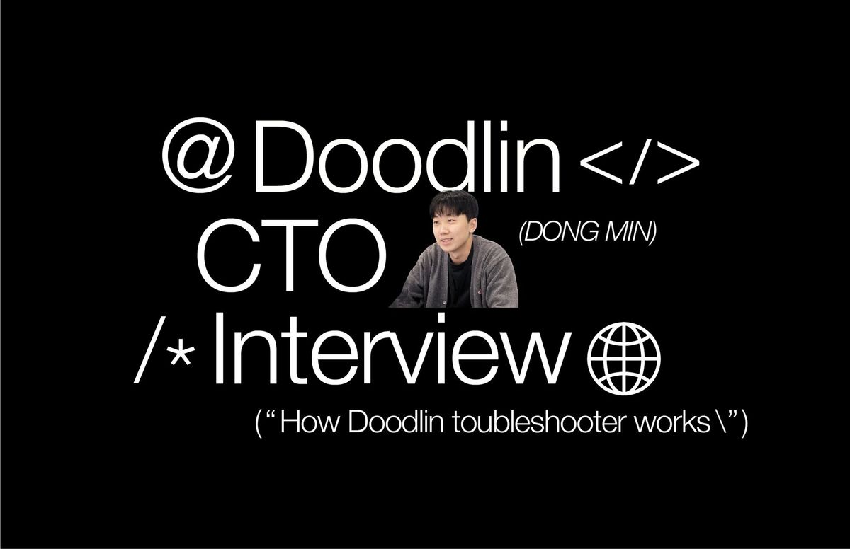 두들린, 그리팅, 개발자 채용, CTO인터뷰, 개발자 인터뷰