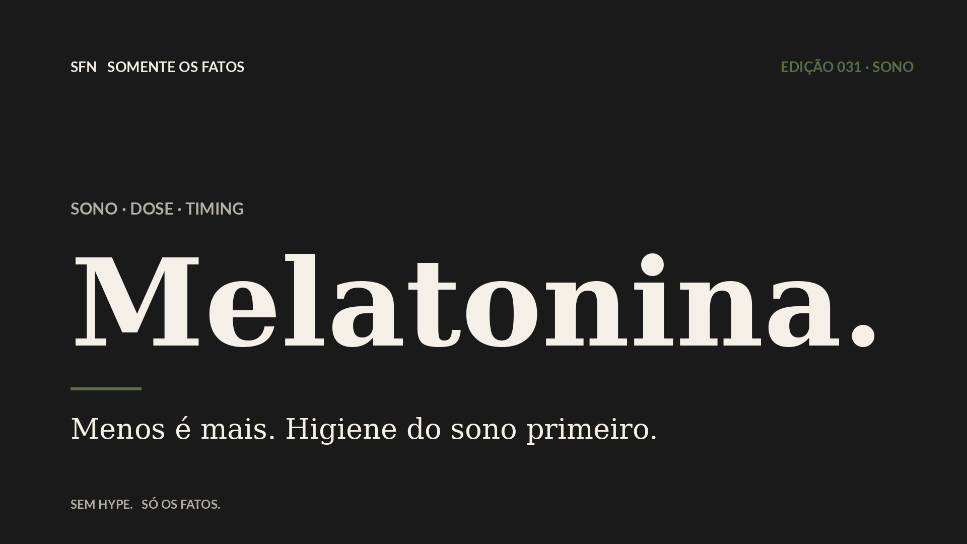 Melatonina em atletas: sono, ergogênico, ou nada?