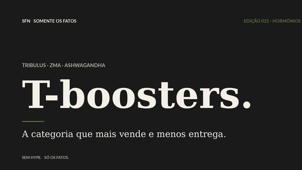 Tribulus, ZMA, ashwagandha: os 'testosterona-boosters' que não boostam