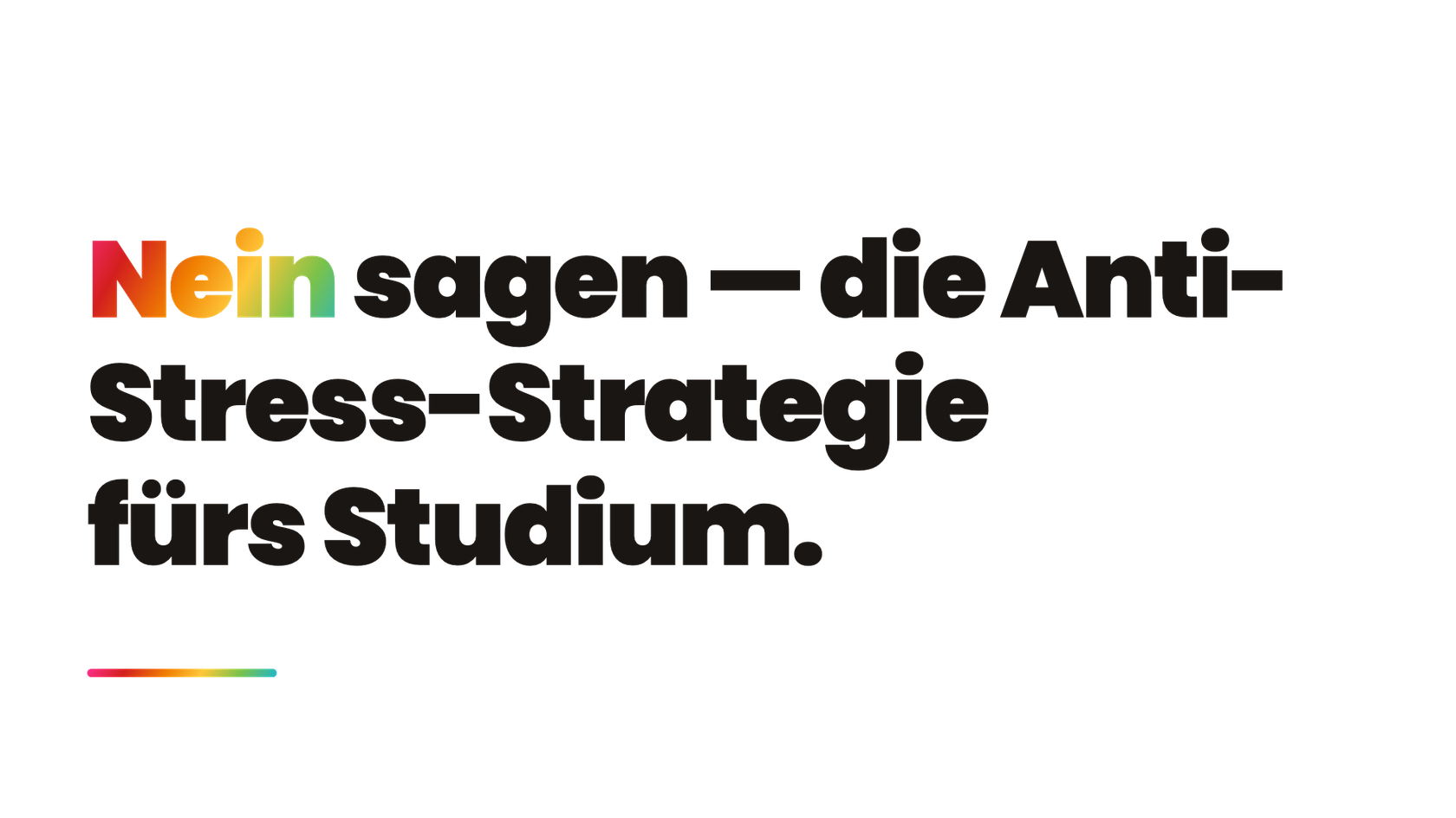 Nein! 5 Strategien für Dich und Dein Wichtigstes Wort