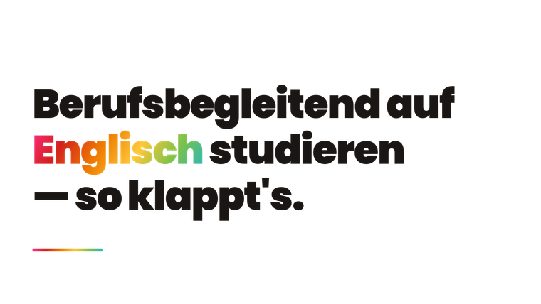 Wie schwer ist ein berufsbegleitendes Studium auf Englisch?
