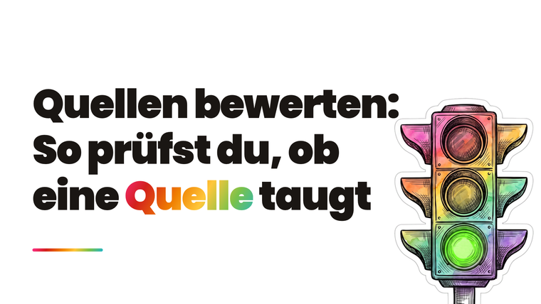 Quellen bewerten: So erkennst du eine seriöse Quelle