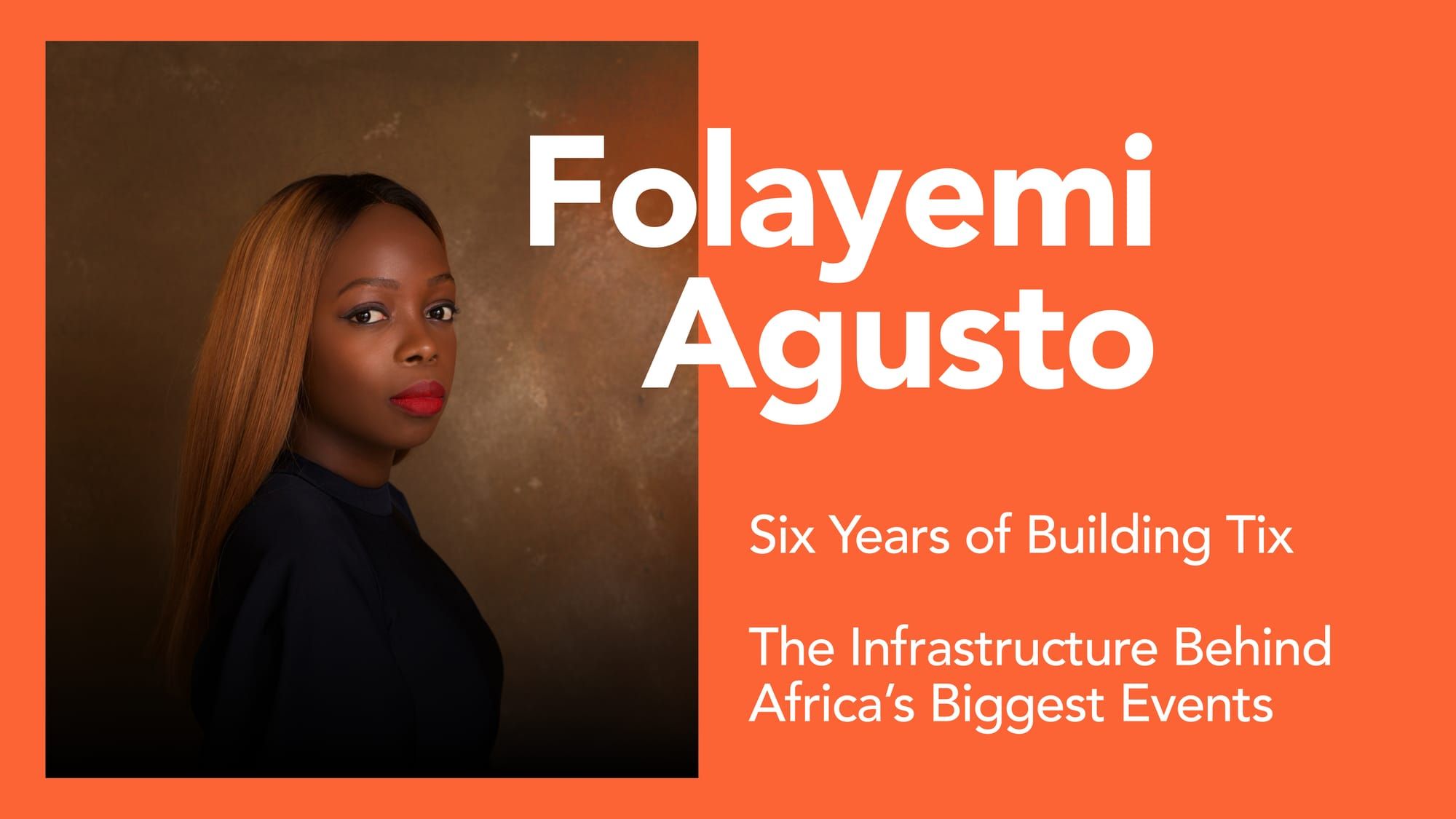 Six Years of Building Tix, The Infrastructure Behind Africa’s Biggest Events