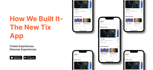 How We Built It: The Tix Mobile App