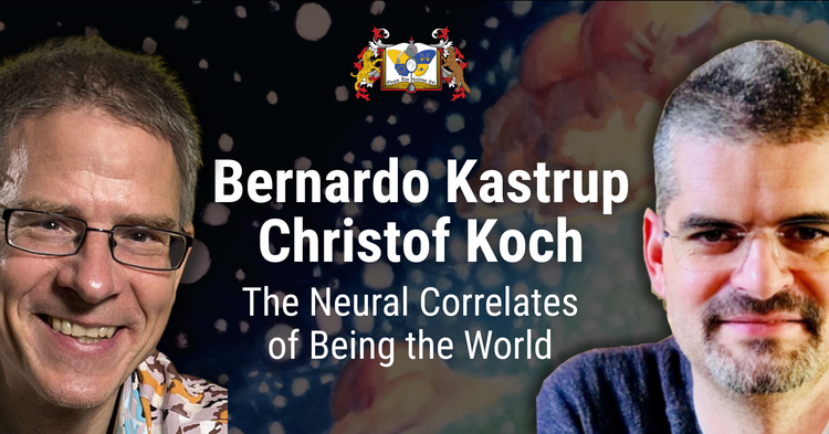 Christof Koch and Bernardo Kastrup in conversation