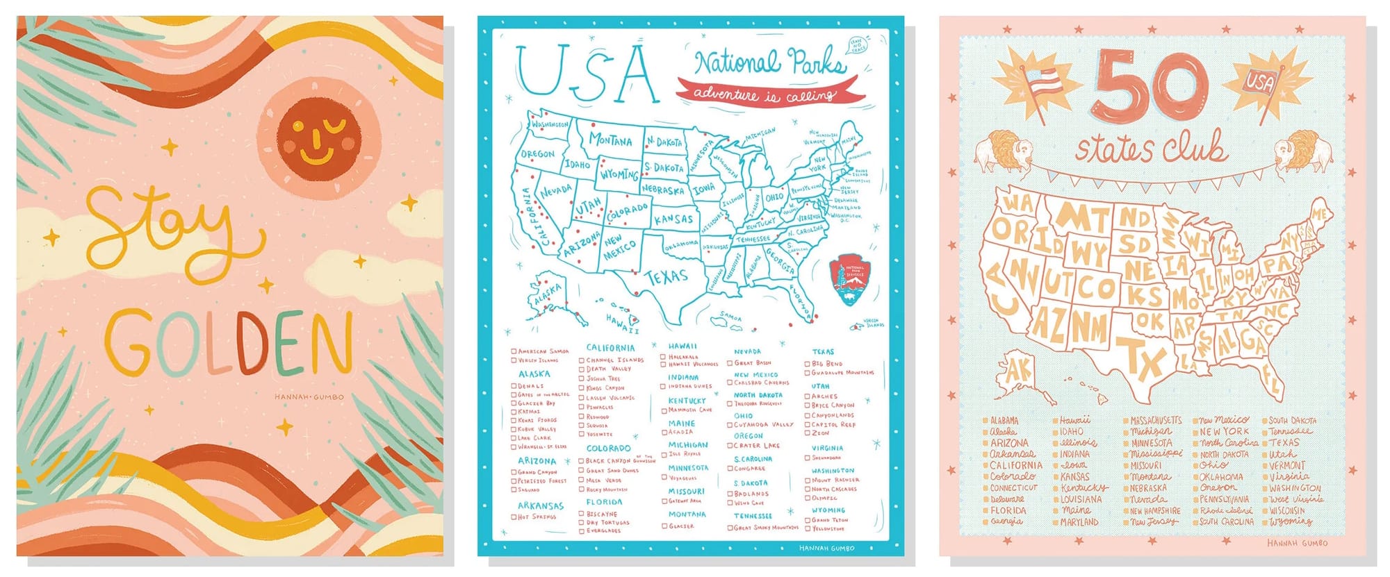 three Hannah Gumbo posters: Stay Golden with sun, USA National Parks "adventure is calling" checklist, and 50 States Club checklist for visiting all 50 states