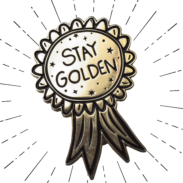 animated "glowing" Stay Golden pin
