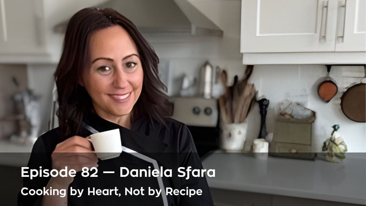 New Episode -  Cooking by Heart Not by Recipe