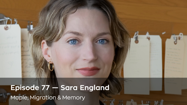 New Episode - Maple Memories & Migration