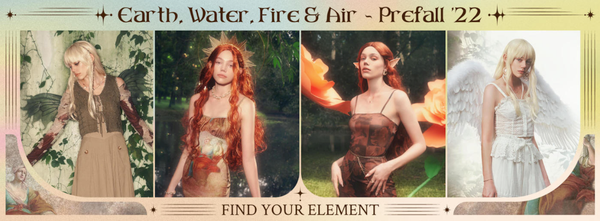 Earth, Water, Fire, & Air: Why You Should Dress As Your Earthly Element
