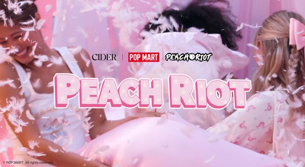 Meet Cider X Peach Riot by Pop Mart!