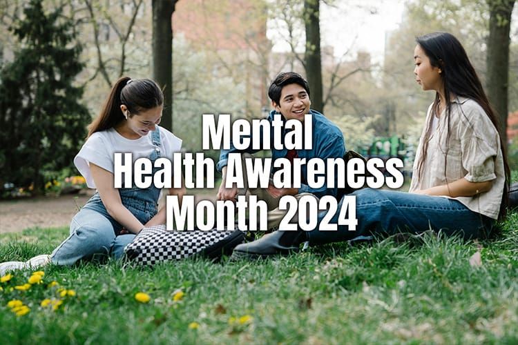 Mental Health Awareness Month 2024