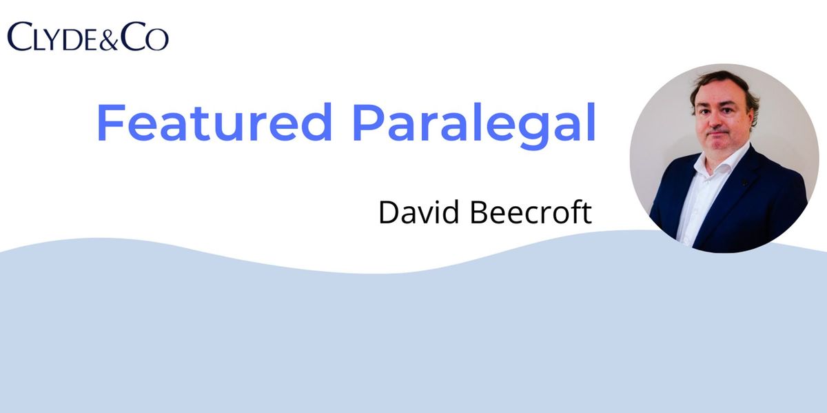 Paralegal Success Stories - David Beecroft