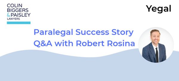 Paralegal Success Stories – Robert Rosina